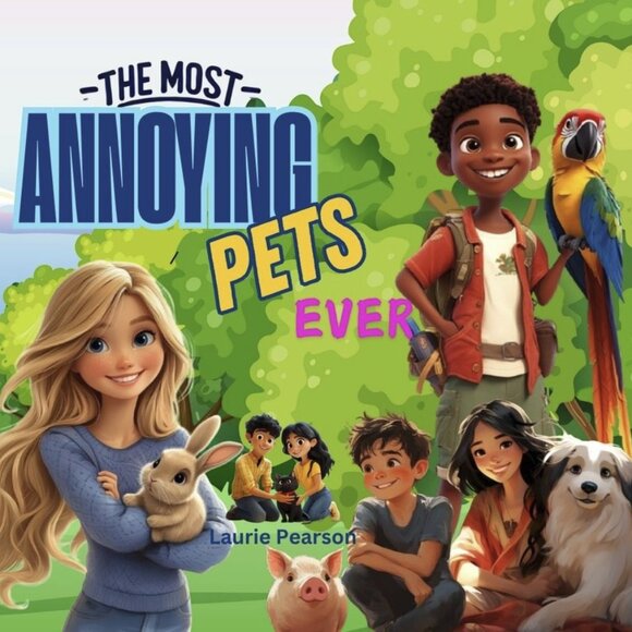 The Most Annoying Pets, Ever! Book - Picture 1 of 5